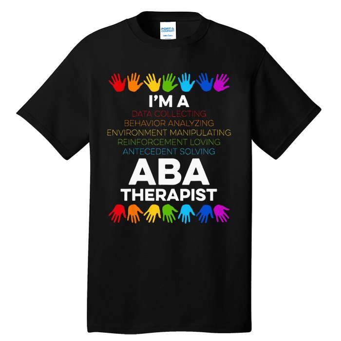 ABA Therapist Data Behavior Analyst Autism Therapy Tall T-Shirt