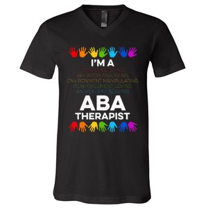 ABA Therapist Data Behavior Analyst Autism Therapy V-Neck T-Shirt