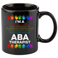 ABA Therapist Data Behavior Analyst Autism Therapy 11oz C Handle Ceramic Mug