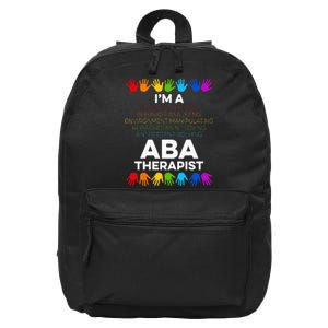 ABA Therapist Data Behavior Analyst Autism Therapy 16 in Basic Backpack