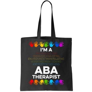 ABA Therapist Data Behavior Analyst Autism Therapy Tote Bag