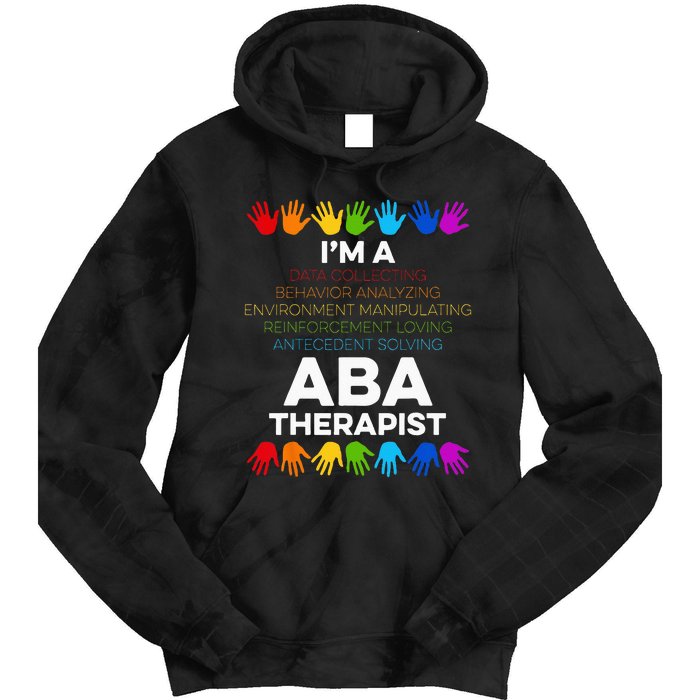 ABA Therapist Data Behavior Analyst Autism Therapy Tie Dye Hoodie