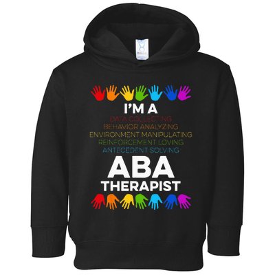 ABA Therapist Data Behavior Analyst Autism Therapy Toddler Hoodie