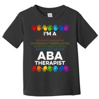 ABA Therapist Data Behavior Analyst Autism Therapy Toddler T-Shirt