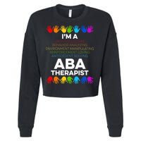 ABA Therapist Data Behavior Analyst Autism Therapy Cropped Pullover Crew