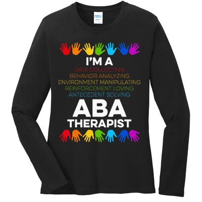 ABA Therapist Data Behavior Analyst Autism Therapy Ladies Long Sleeve Shirt