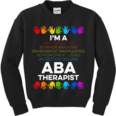 ABA Therapist Data Behavior Analyst Autism Therapy Kids Sweatshirt