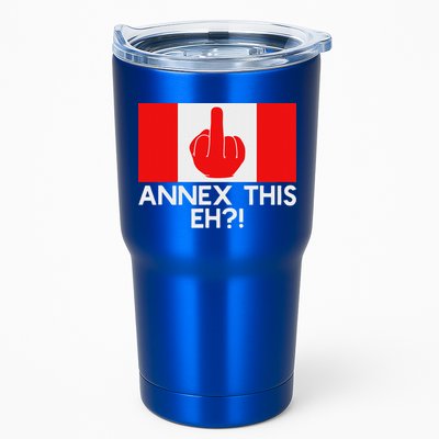 Annex This Eh! Pro Canada Flag For Anti Trump Canadian Tumbler