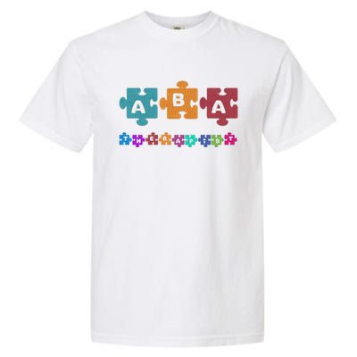 Aba Therapist Educate Behavior Analyst Autism Therapy Rbt Gift Garment-Dyed Heavyweight T-Shirt