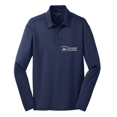 Ah The Element Of Surprise Chemistry Science Humor Teacher Silk Touch Performance Long Sleeve Polo