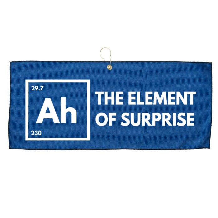 Ah The Element Of Surprise Chemistry Science Humor Teacher Large Microfiber Waffle Golf Towel