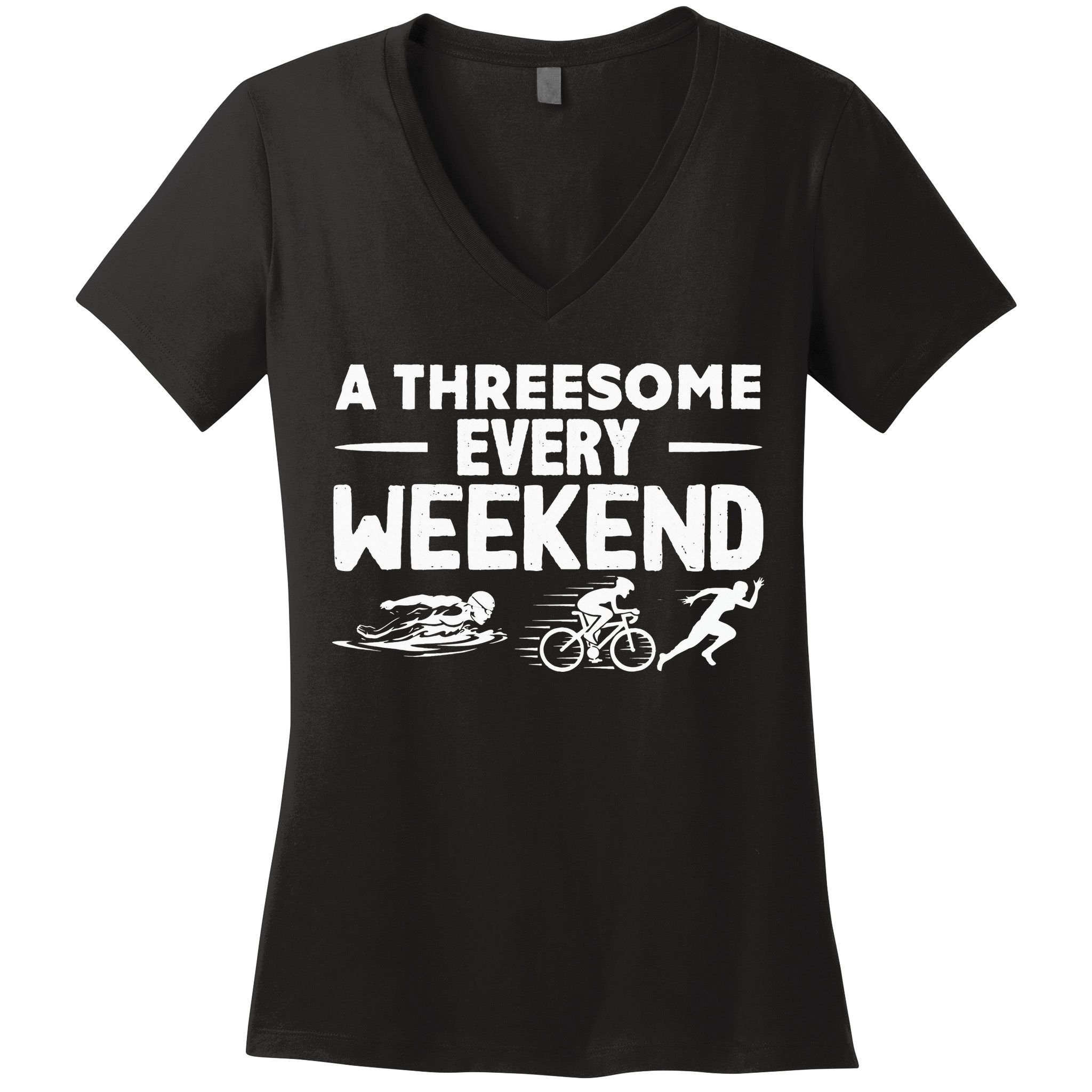 A Threesome Every Weekend Sport Marathon Triathlon Women's V-Neck T-Shirt