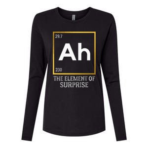 Ah The Element Of Surprise Chemistry Science Humor Womens Cotton Relaxed Long Sleeve T-Shirt