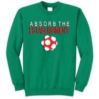 Absorb The Establishment Sweatshirt