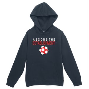 Absorb The Establishment Urban Pullover Hoodie