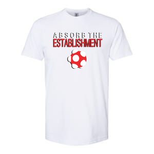 Absorb The Establishment Softstyle CVC T-Shirt