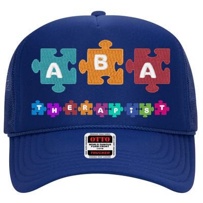 ABA Therapist Educate Behavior Analyst Autism Therapy RBT High Crown Mesh Back Trucker Hat