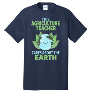 Agriculture Teacher Earth Day School Classroom Tall T-Shirt