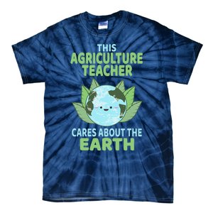 Agriculture Teacher Earth Day School Classroom Tie-Dye T-Shirt