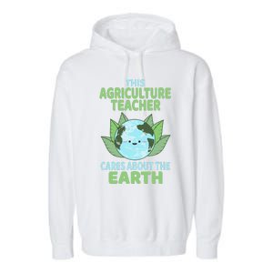 Agriculture Teacher Earth Day School Classroom Garment-Dyed Fleece Hoodie