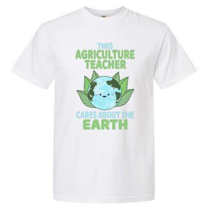 Agriculture Teacher Earth Day School Classroom Garment-Dyed Heavyweight T-Shirt