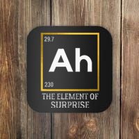 Ah The Element Of Surprise Chemistry Science Humor Coaster