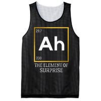 Ah The Element Of Surprise Chemistry Science Humor Mesh Reversible Basketball Jersey Tank