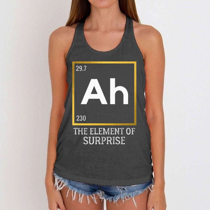 Ah The Element Of Surprise Chemistry Science Humor Women's Knotted Racerback Tank