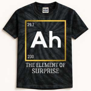 Ah The Element Of Surprise Chemistry Science Humor Kids Tie-Dye T-Shirt