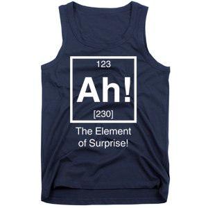 Ah The Element Of Surprise Tank Top