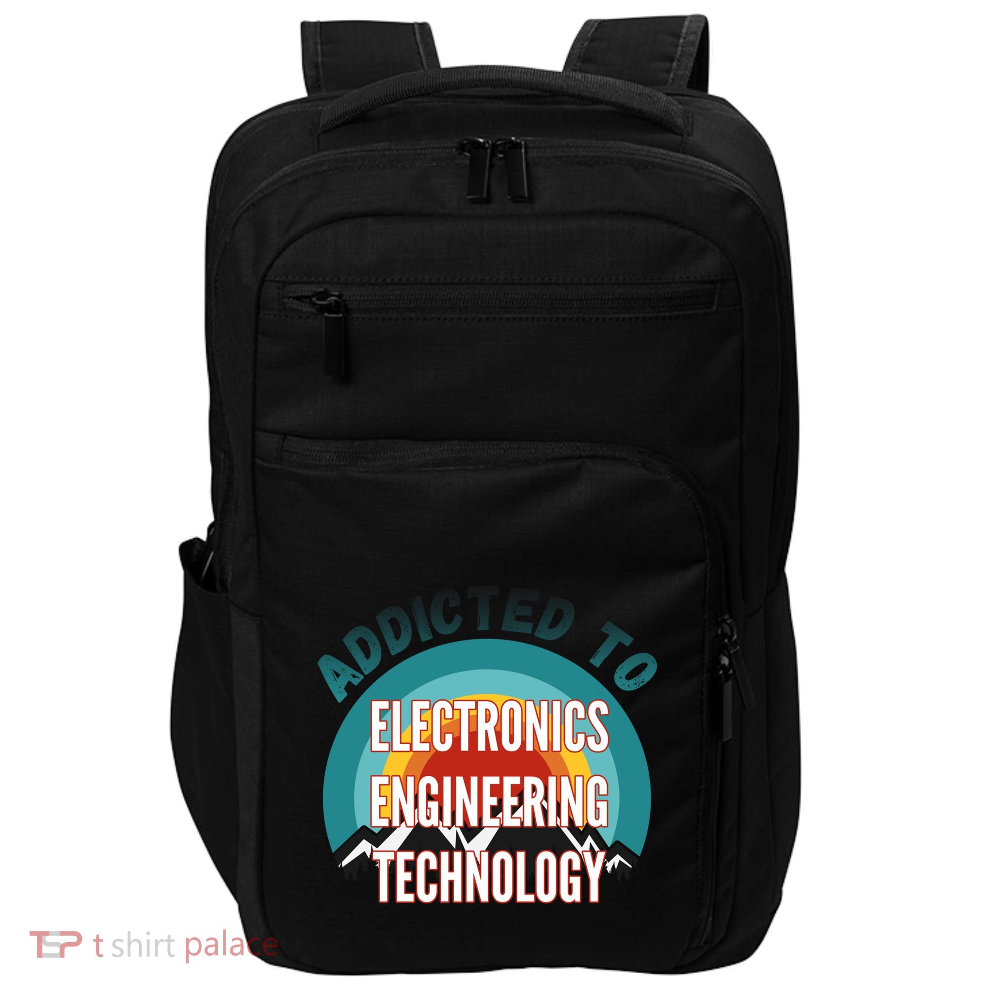 Addicted To Electronics Engineering Technology College Major Gift Impact Tech Backpack