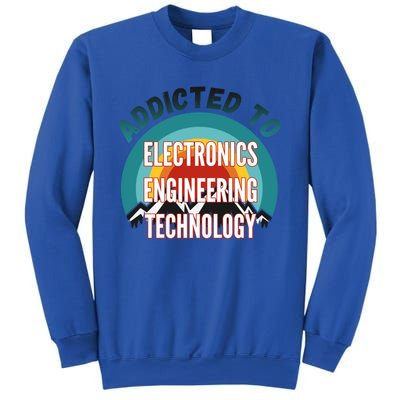 Addicted To Electronics Engineering Technology College Major Gift Sweatshirt