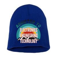 Addicted To Electronics Engineering Technology College Major Gift Short Acrylic Beanie