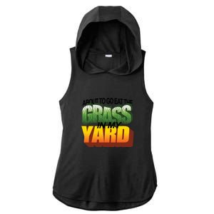 About To Eat The Grass In My Yard Wordart Ladies PosiCharge Tri-Blend Wicking Draft Hoodie Tank