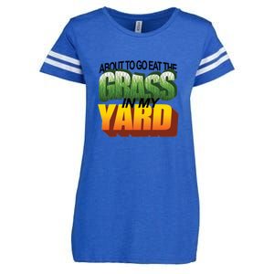 About To Eat The Grass In My Yard Wordart Enza Ladies Jersey Football T-Shirt