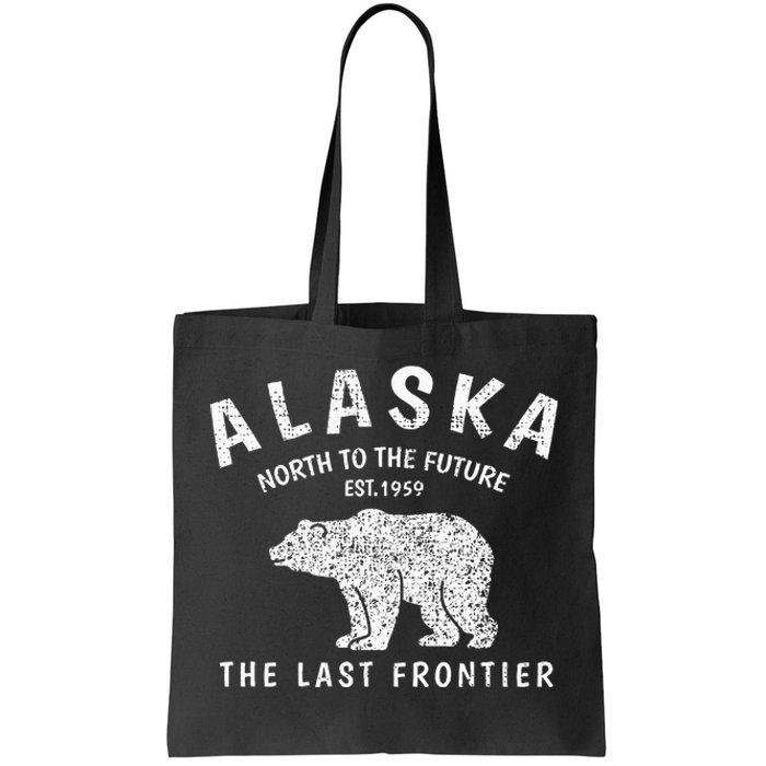 Alaska TheLast Frontier Est. 1959 Mountains Nature Grizzly Tote Bag