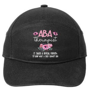 ABA Therapist Flower Applied Behavior Analysis ABA Therapy 7-Panel Snapback Hat