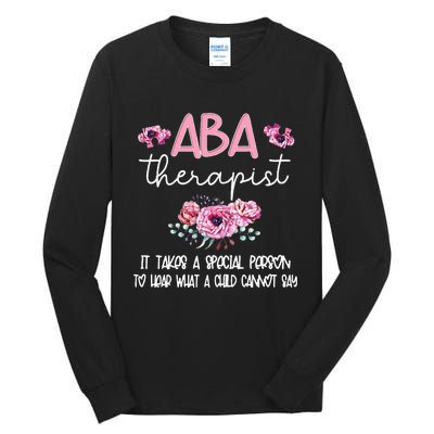 ABA Therapist Flower Applied Behavior Analysis ABA Therapy Tall Long Sleeve T-Shirt