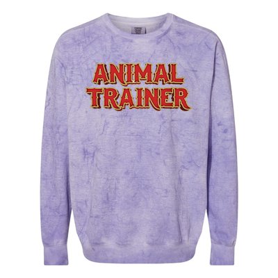 Animal Trainer Funny Circus Staff Costome Theme Party Colorblast Crewneck Sweatshirt