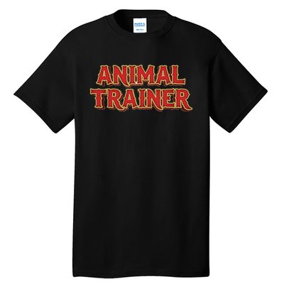 Animal Trainer Funny Circus Staff Costome Theme Party Tall T-Shirt