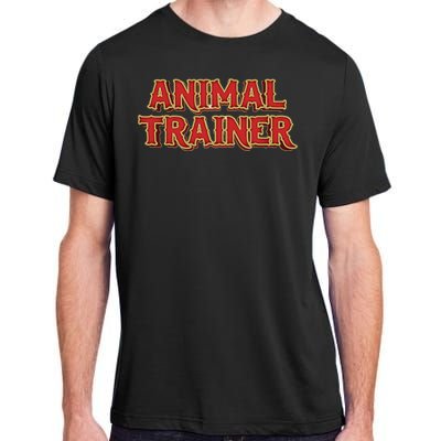 Animal Trainer Funny Circus Staff Costome Theme Party Adult ChromaSoft Performance T-Shirt