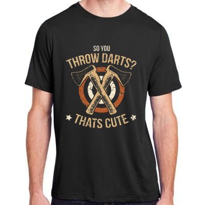 Axe Throwing Funny Hatchet Lumberjack Hobby Cute Gift Adult ChromaSoft Performance T-Shirt