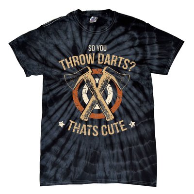 Axe Throwing Funny Hatchet Lumberjack Hobby Cute Gift Tie-Dye T-Shirt