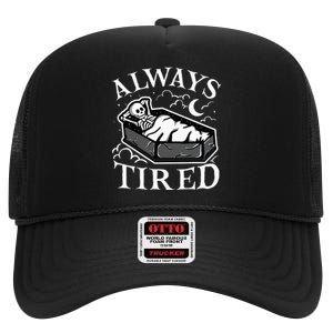 Always Tired Funny Skeleton Sleeping Coffin High Crown Mesh Back Trucker Hat