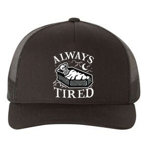 Always Tired Funny Skeleton Sleeping Coffin Yupoong Adult 5-Panel Trucker Hat