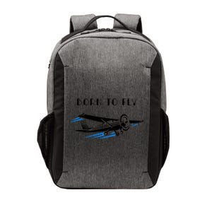 Airplane Themed Funny Gift Still Playing Born To Fly Airplanes Funny Gift Vector Backpack