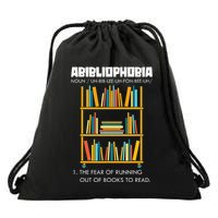 Abibliophobia The Fear Of Running Out Of Books Funny Reading Drawstring Bag