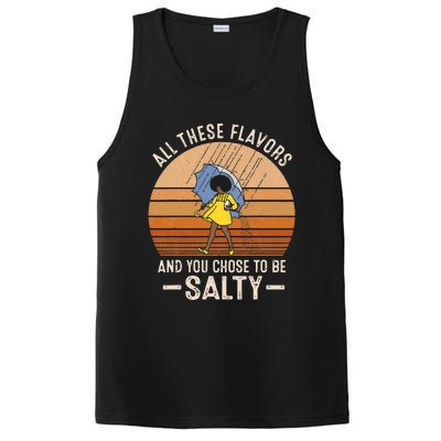 All These Flavors And You Choose To BeSalty Funny Sayings PosiCharge Competitor Tank