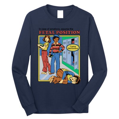 Assume The Fetal Position Long Sleeve Shirt