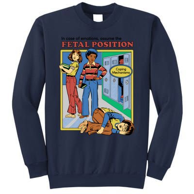 Assume The Fetal Position Sweatshirt